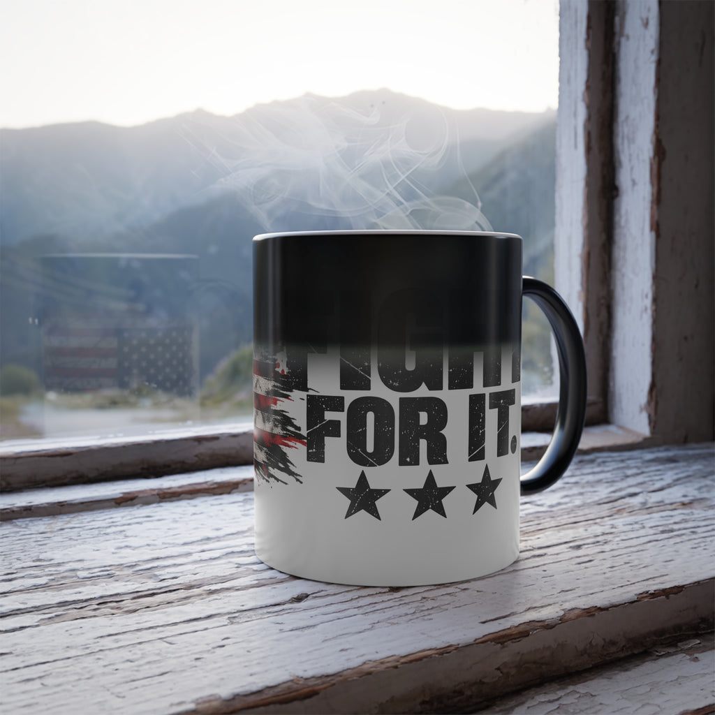 FIGHT FOR IT | Color Morphing Mug 11oz