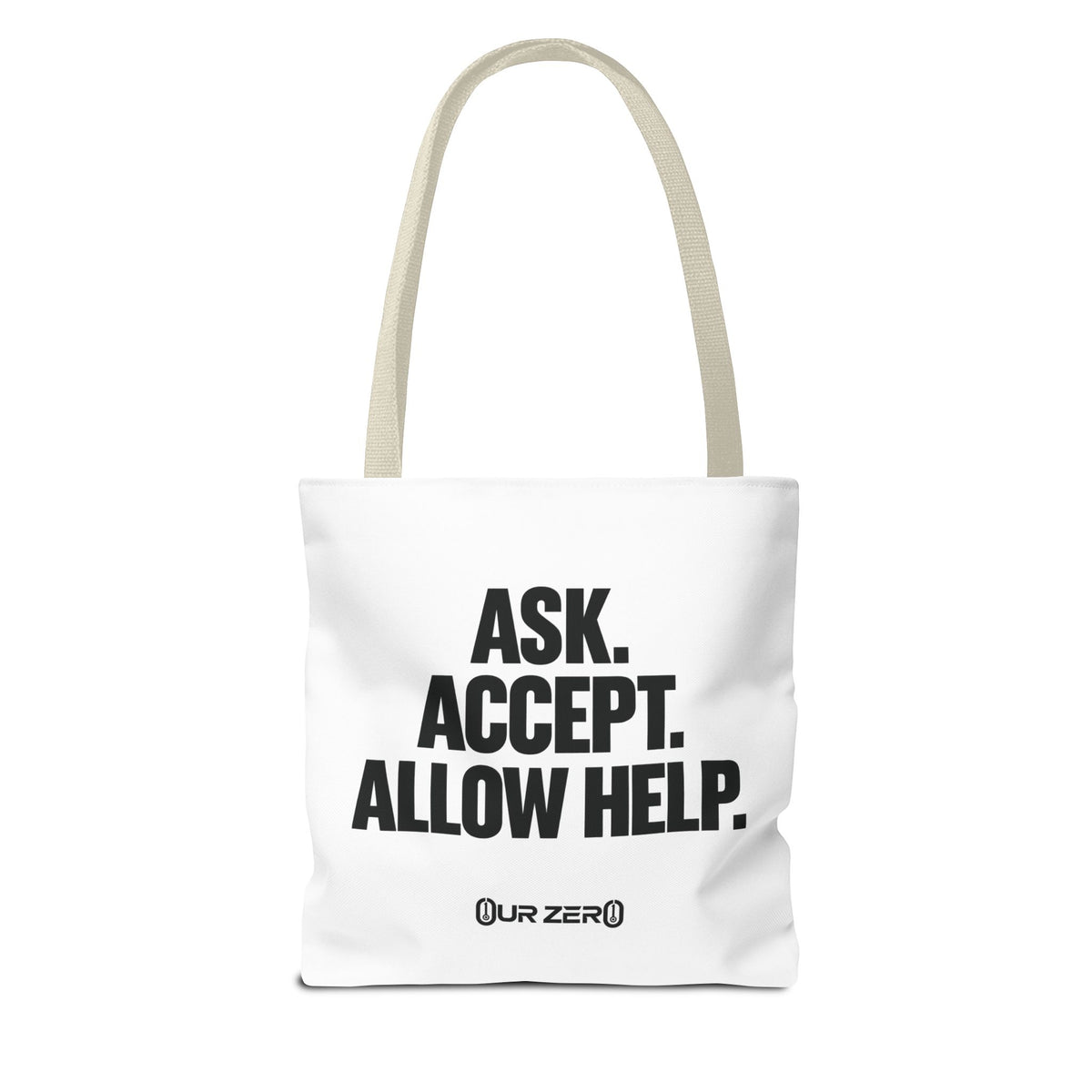 YOU DON’T HAVE TO | 0ur Zer0 Everyday Tote