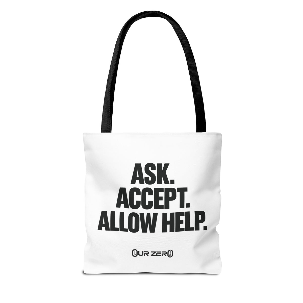 YOU DON’T HAVE TO | 0ur Zer0 Everyday Tote