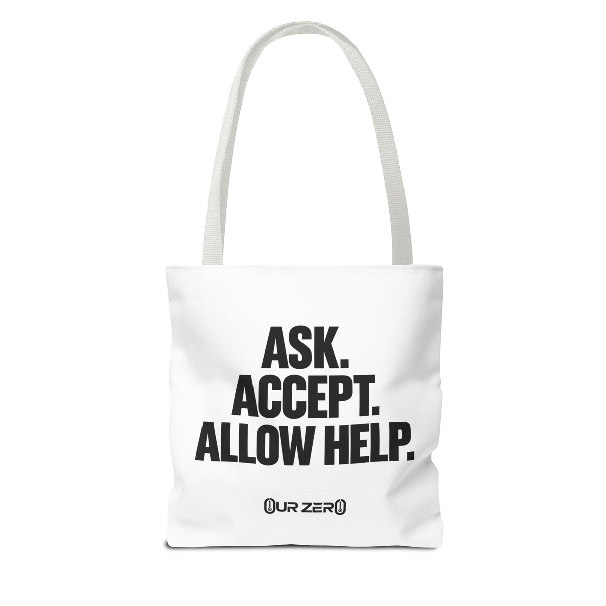 YOU DON’T HAVE TO | 0ur Zer0 Everyday Tote